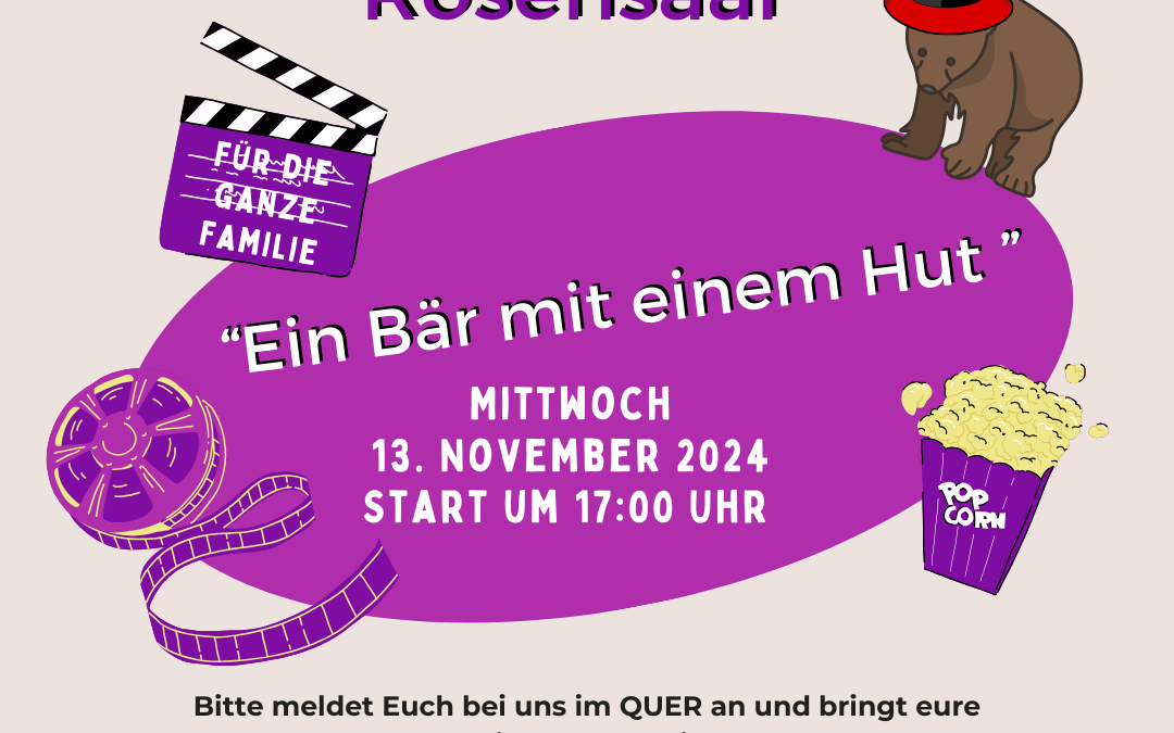 Leinwandzeit für die ganze Familie im Rosensaal – Der kleine Bär mit rotem Hut