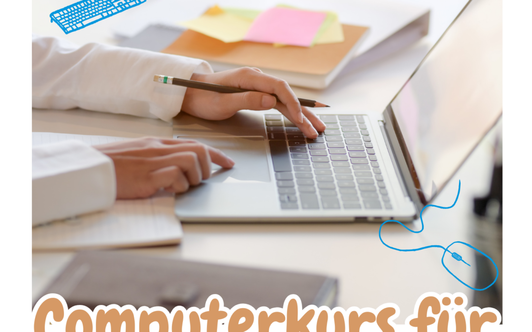 Computerkurs für Einsteiger – Gemeinsam durchstarten!