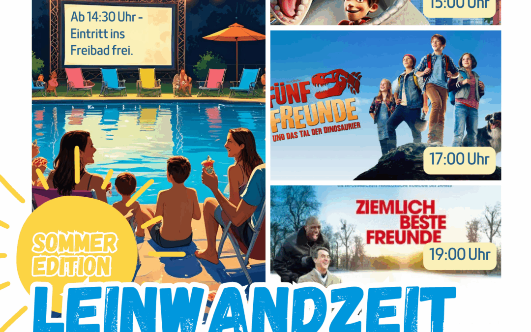 Freibad oder Open-Air-Kino? Bei der LEINWANDZEIT – SOMMER EDITION am Samstag, den 19. Juli könnt Ihr beides haben!