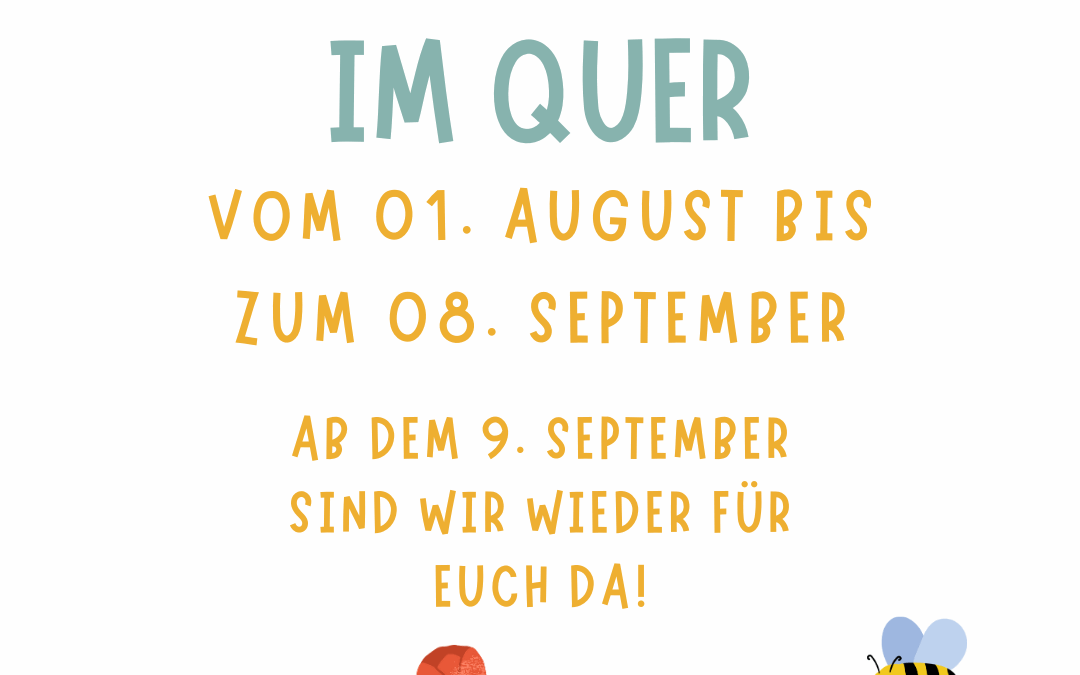 Sommer, Sonne, kleine Pause! – Urlaubszeit im QUER