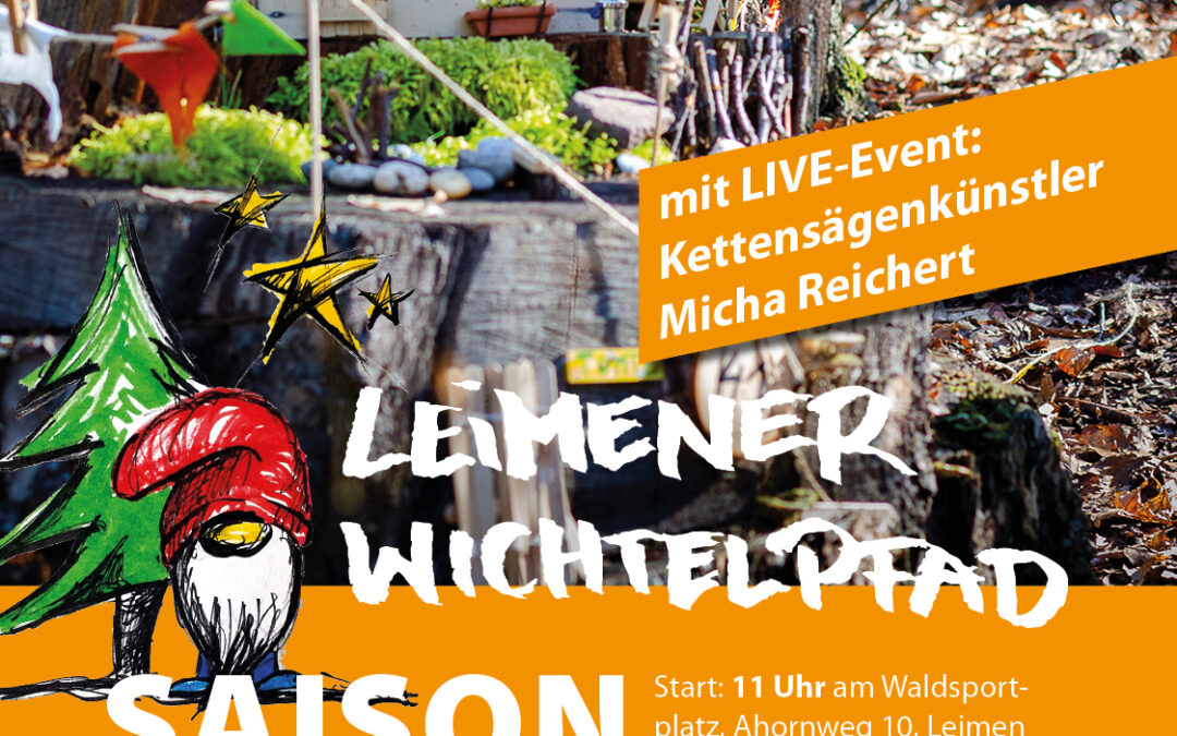 Saisoneröffnung Wichtelpfad | Leimen Legt Los