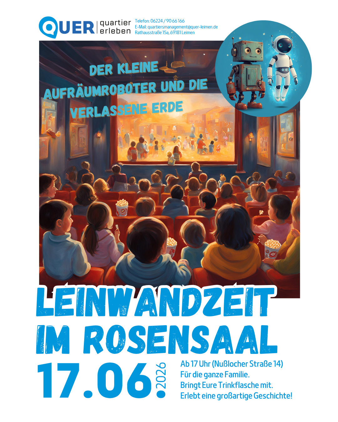 Leinwandzeit-im-Rosensaal-Der-kleine-Aufraeumroboter-und-die-verlassene-Erde_Insta